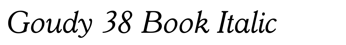 Goudy 38 Book Italic